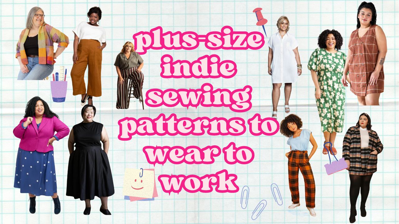 Going back to work in an office a thing so here are plus-size indie sewing patterns that can be used for a beautiful in office work wardrobe.